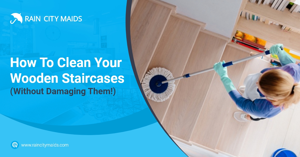 How to Clean Your Staircase