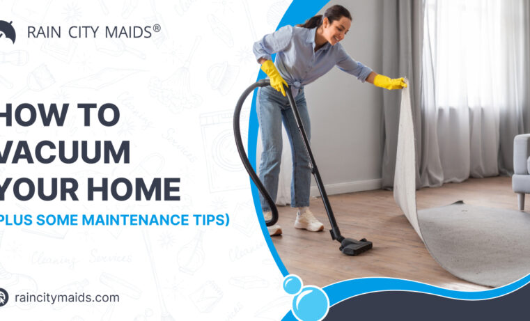 Home Vacuuming Tips