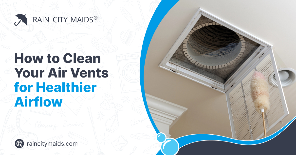 How to clean air vents