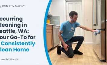 Recurring Cleaning in Seattle, WA: Your Go-To for a Consistently Clean Home