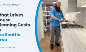 What Drives House Cleaning Costs in the Seattle Area